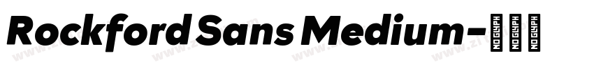 Rockford Sans Medium字体转换